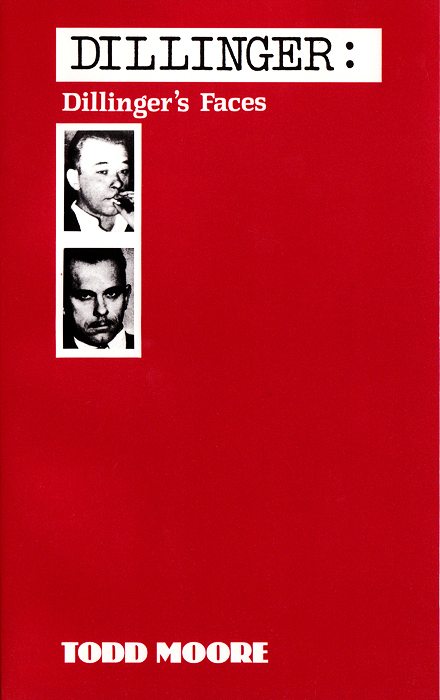 Dillinger’s Faces Cover